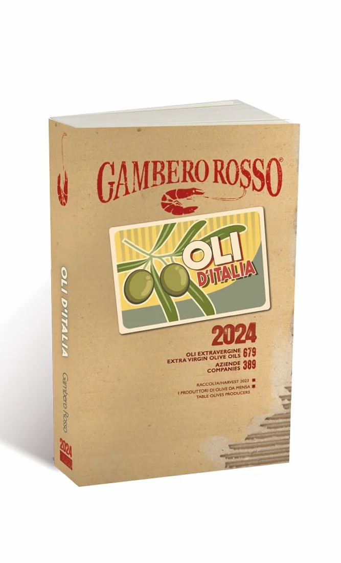 Oli d'Italia 2024. I migliori extravergine. Ediz. italiana e inglese