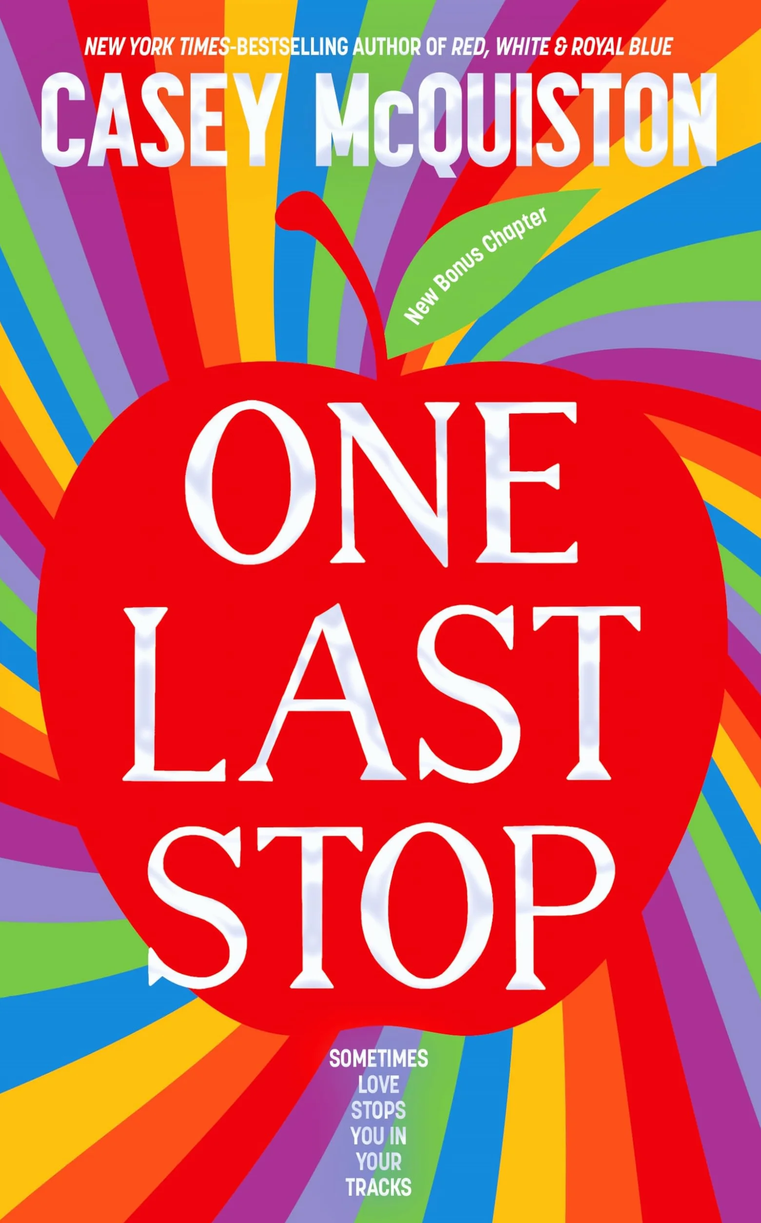 One Last Stop: Special Edition with Sprayed Edges, Illustrated Endpapers, Bonus Chapter