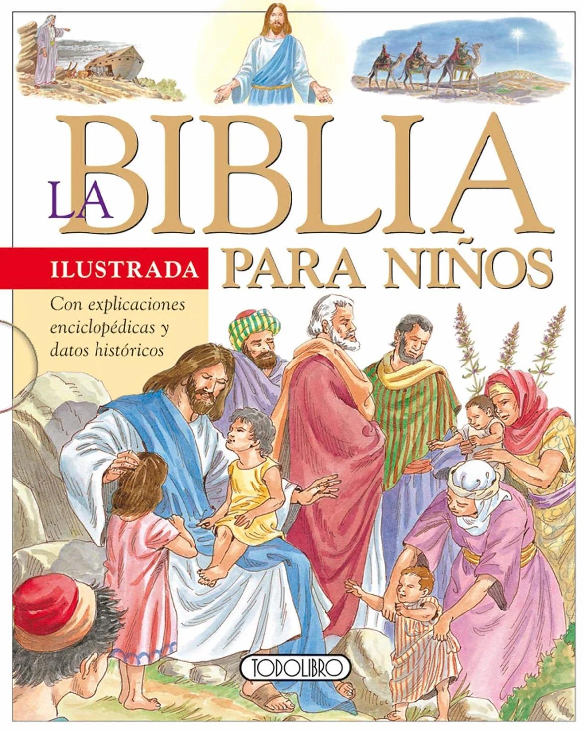 La Biblia ilustrada para niños