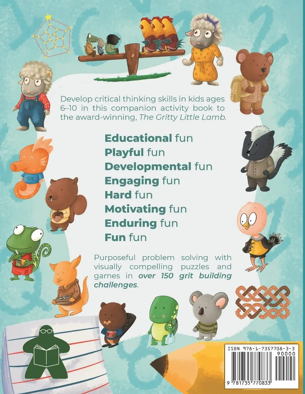 Logic Workbook for Gritty Kids: Spatial reasoning, math puzzles, word games, logic problems, activities, two-player games. (The Gritty Little Lamb ... & STEM skills in kids ages 6, 7, 8, 9, 10.)