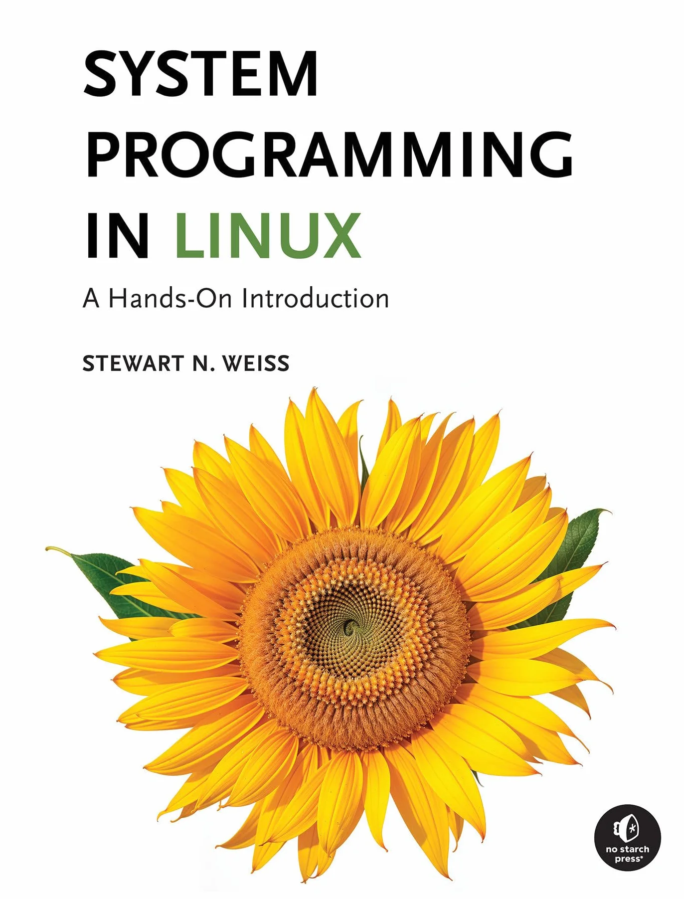 System Programming in Linux: A Hands-On Introduction