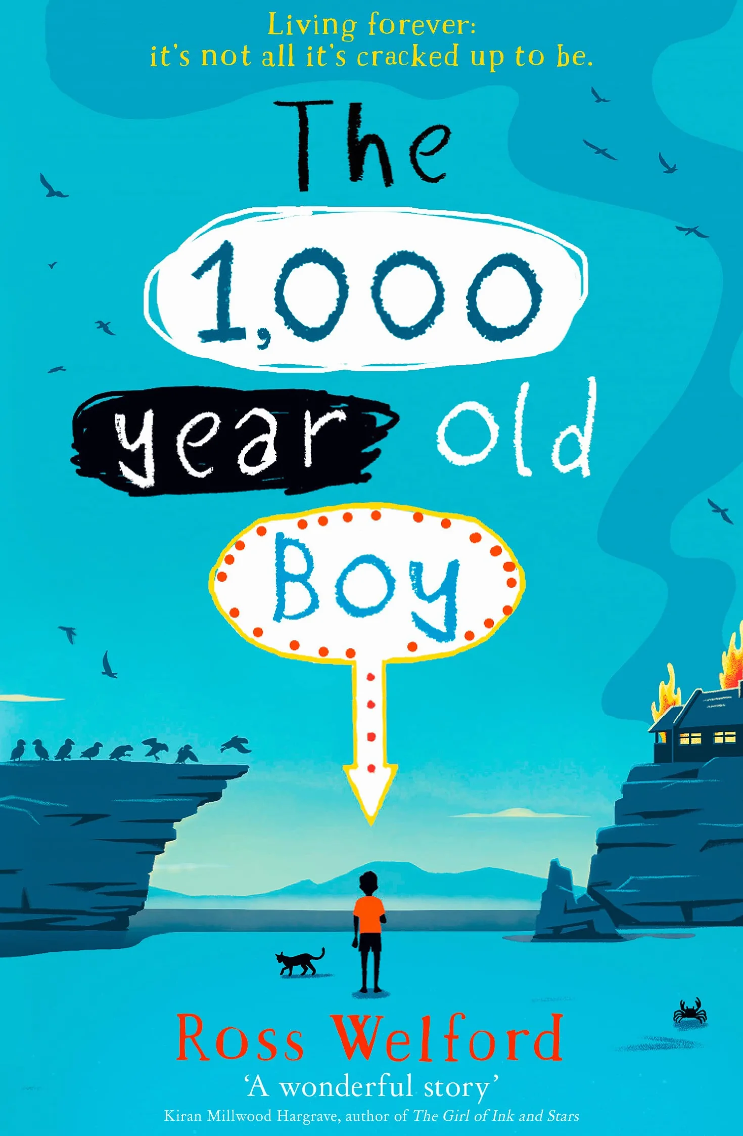 The 1,000 year old boy: The captivating tale of friendship and self-discovery for children ages 9+