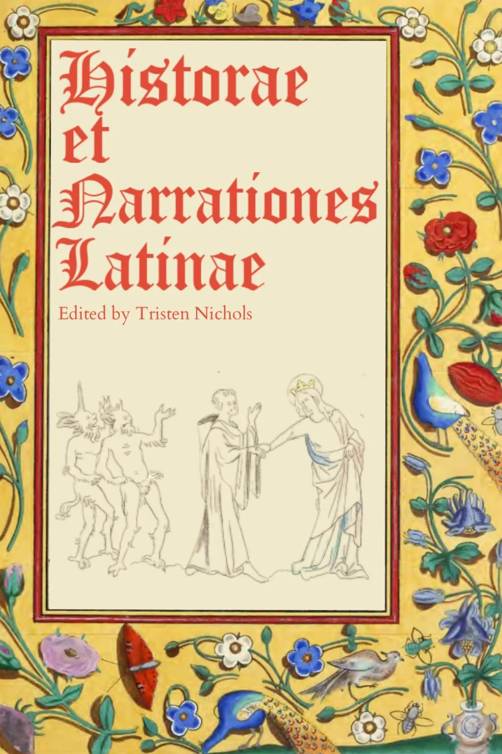 Historiae et Narrationes Latinae: An Intermediate Latin Reader