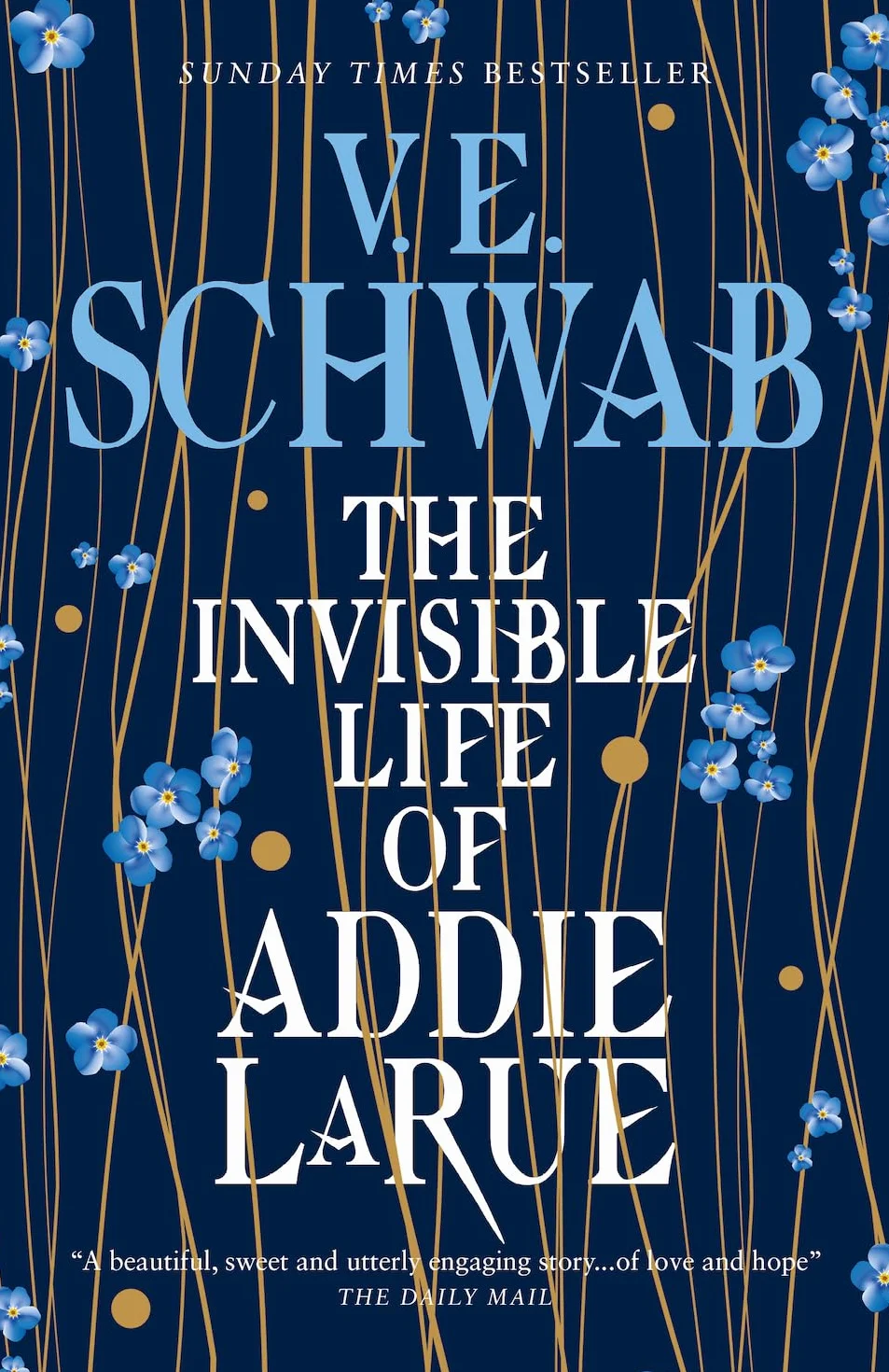 The Invisible Life of Addie LaRue: V.E. Schwab