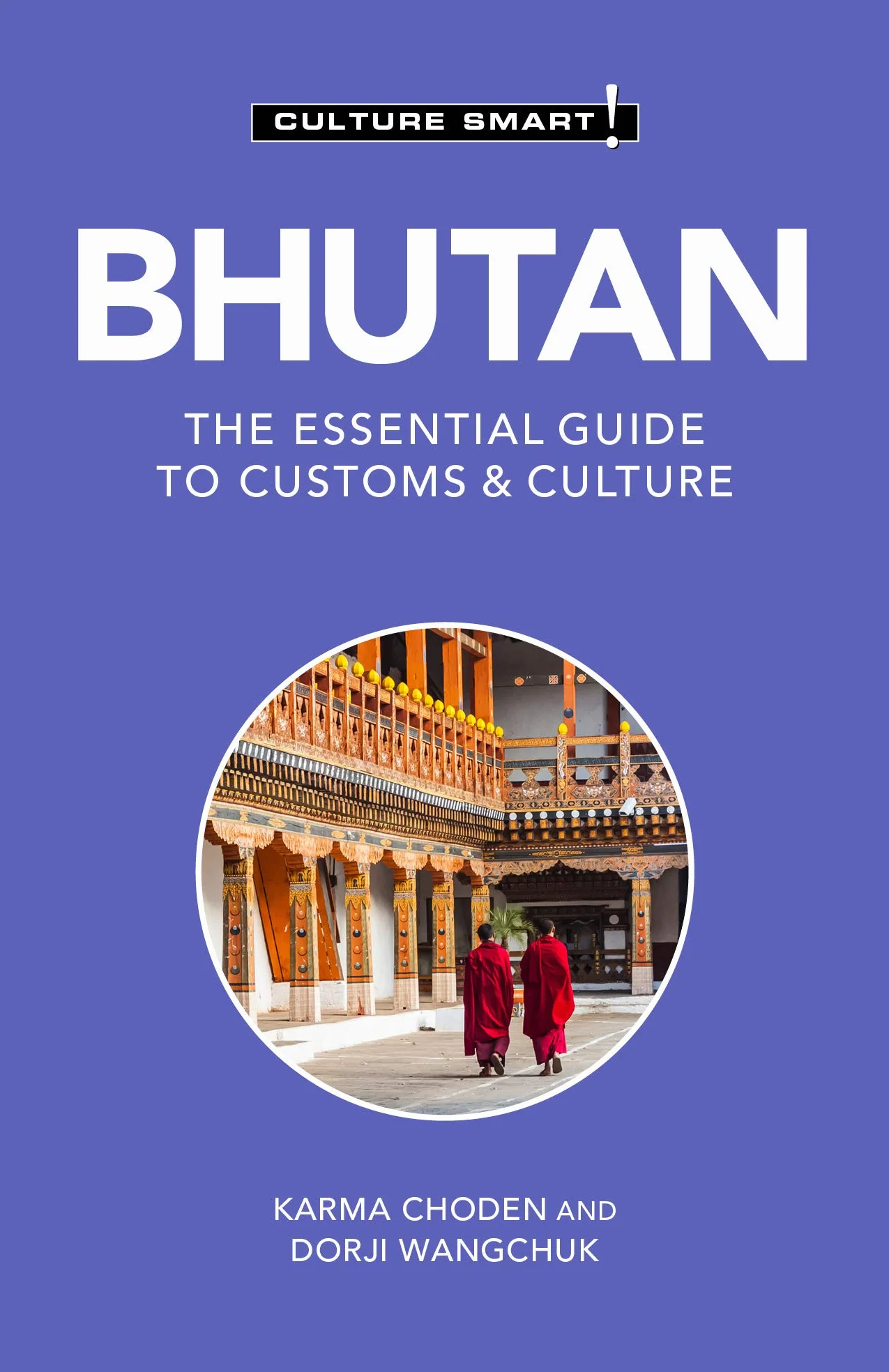 Bhutan - Culture Smart!: The Essential Guide to Customs & Culture: 124