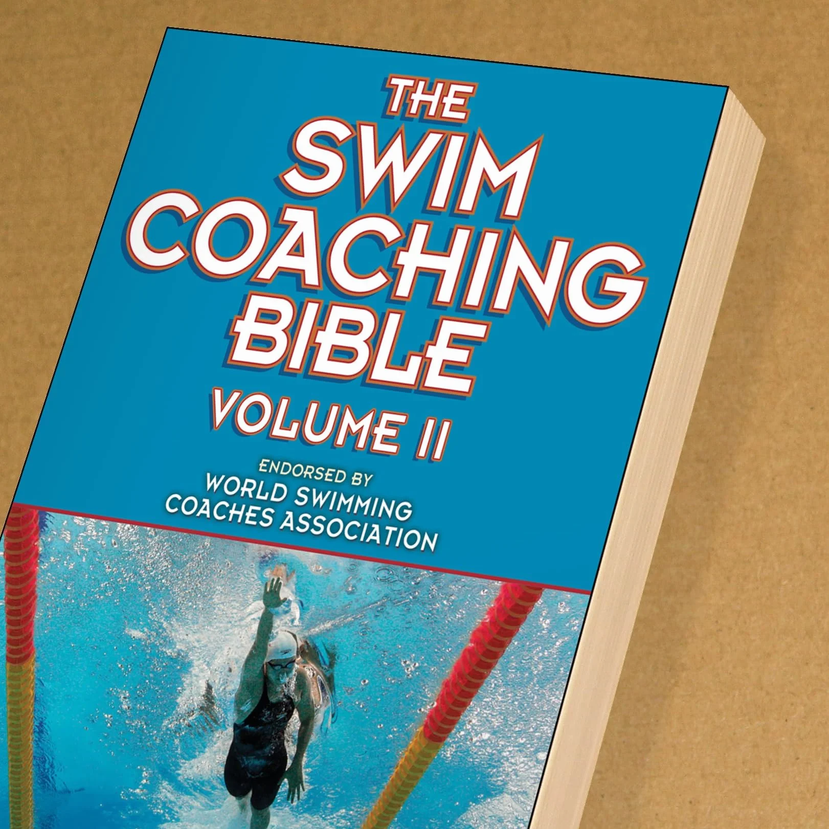 The Swim Coaching Bible, Volume II