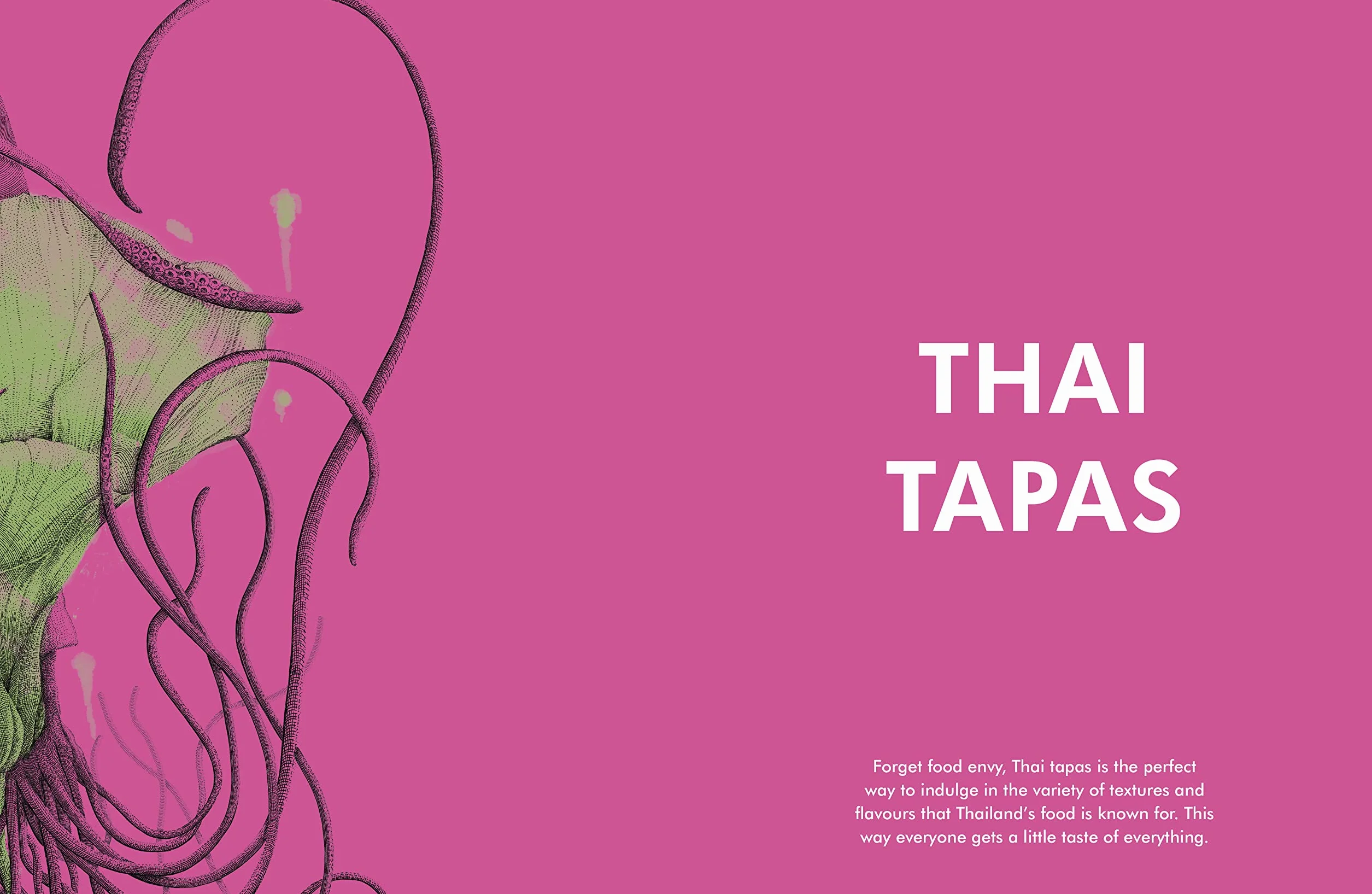 The Giggling Squid Cookbook: Tantalising Thai Dishes
