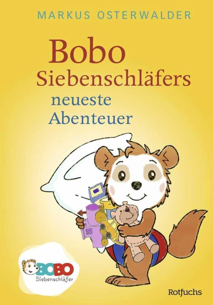 Bobo Siebenschläfers neueste Abenteuer: Bildgeschichten für ganz Kleine 1