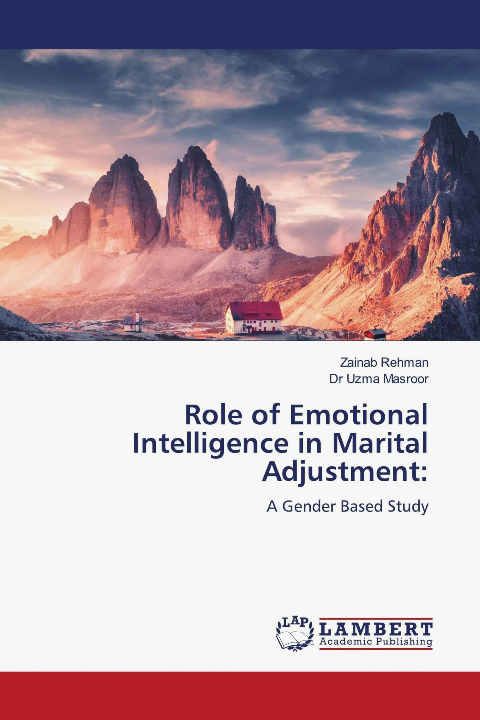 Role of Emotional Intelligence in Marital Adjustment:: A Gender Based Study