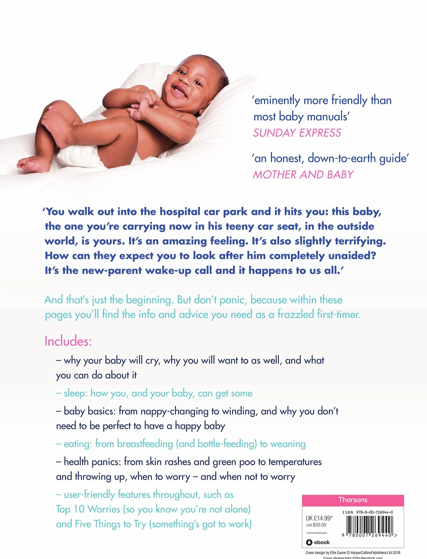 First-Time Parent: The honest guide to coping brilliantly and staying sane in your baby’s first year