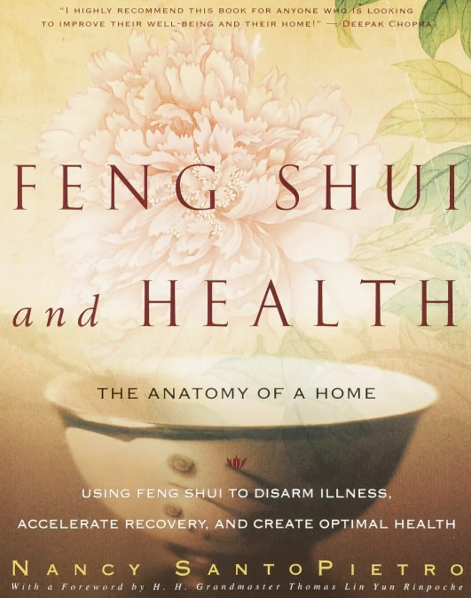 Feng Shui and Health: The Anatomy of a Home
