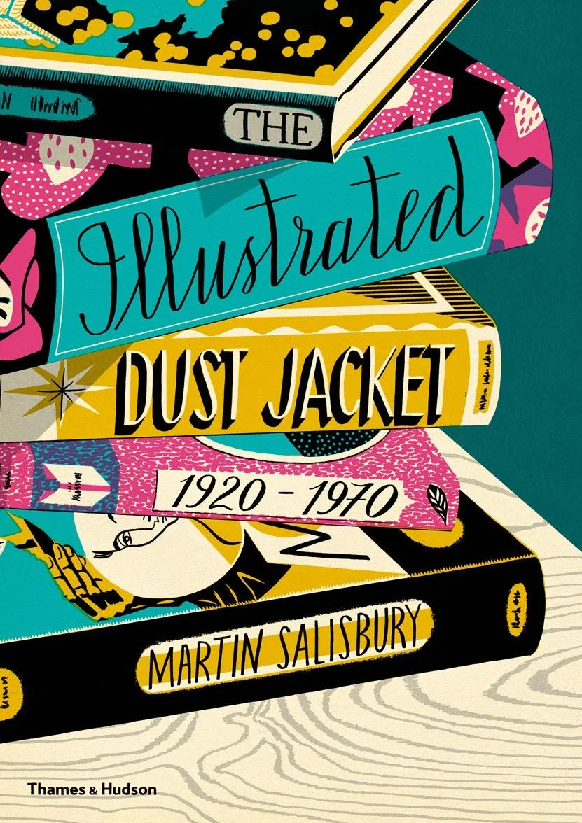 The Illustrated Dust Jacket 1920-1970
