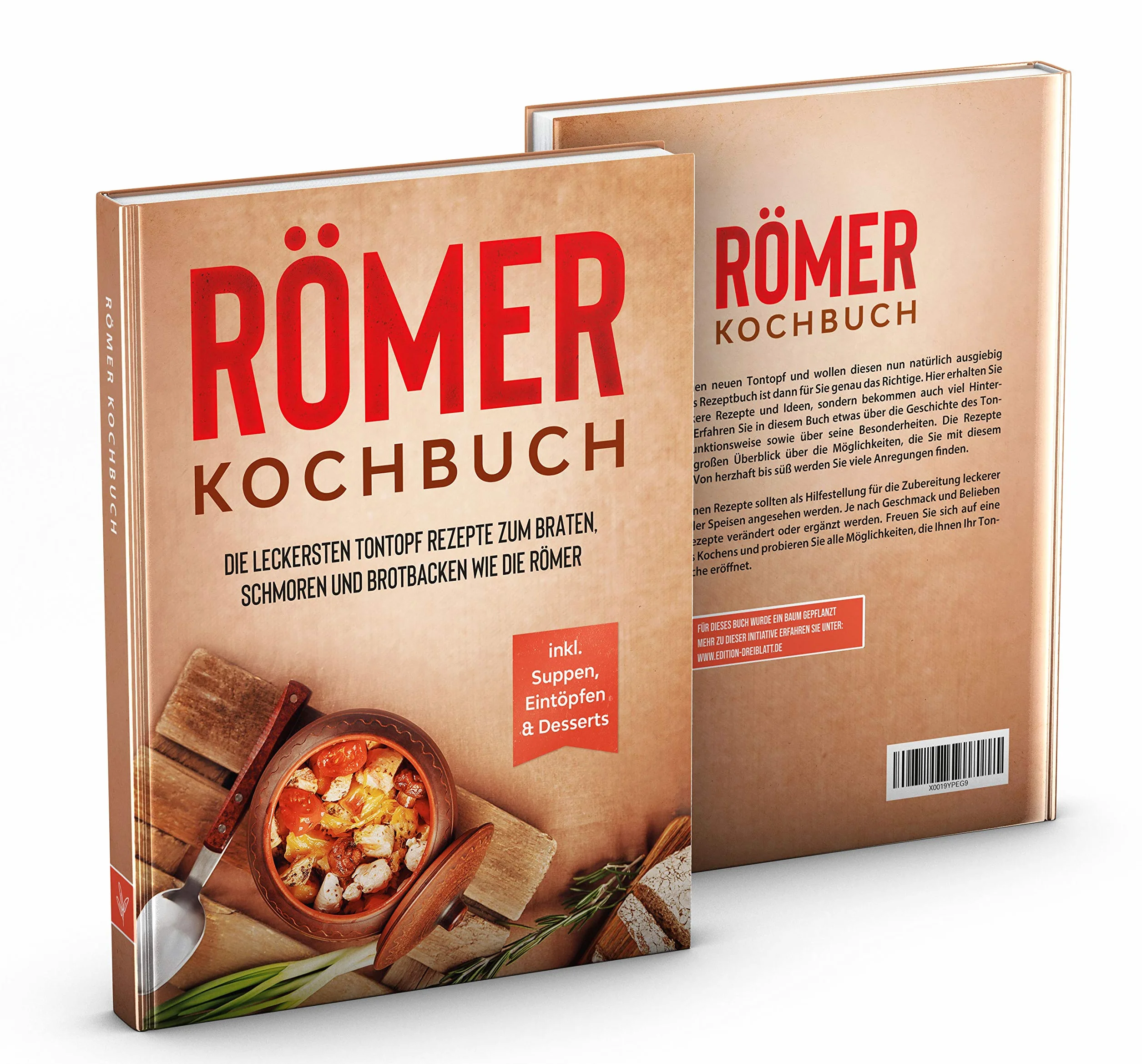 Römer Kochbuch: Tontopf Rezepte zum Braten, Schmoren und Brotbacken