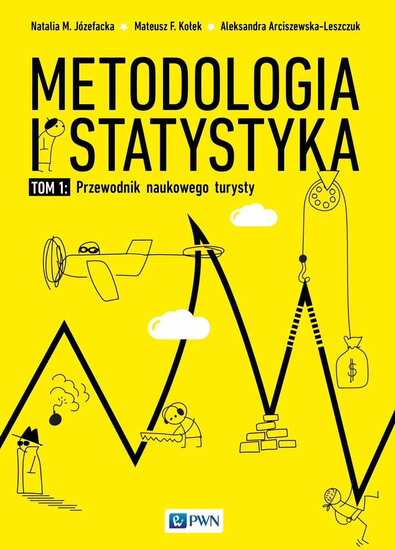 METODOLOGIA I STATYSTYKA. PRZEWODNIK NAUKOWEGO
