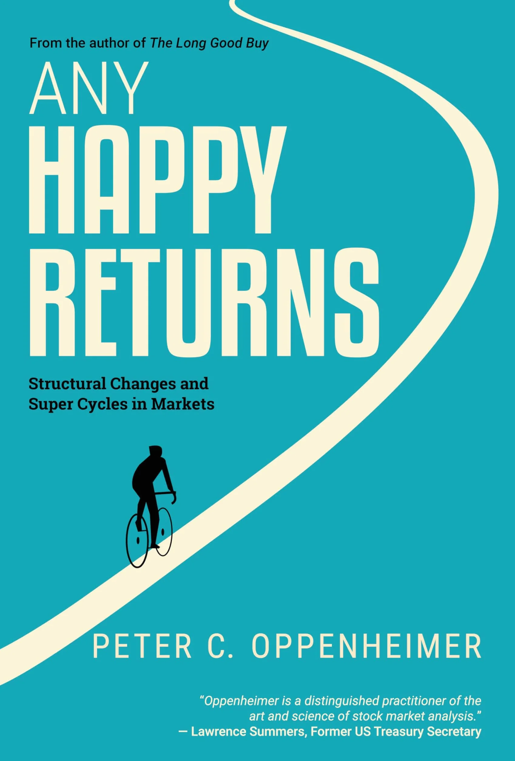 Any Happy Returns: Structural Changes and Super Cycles in Markets