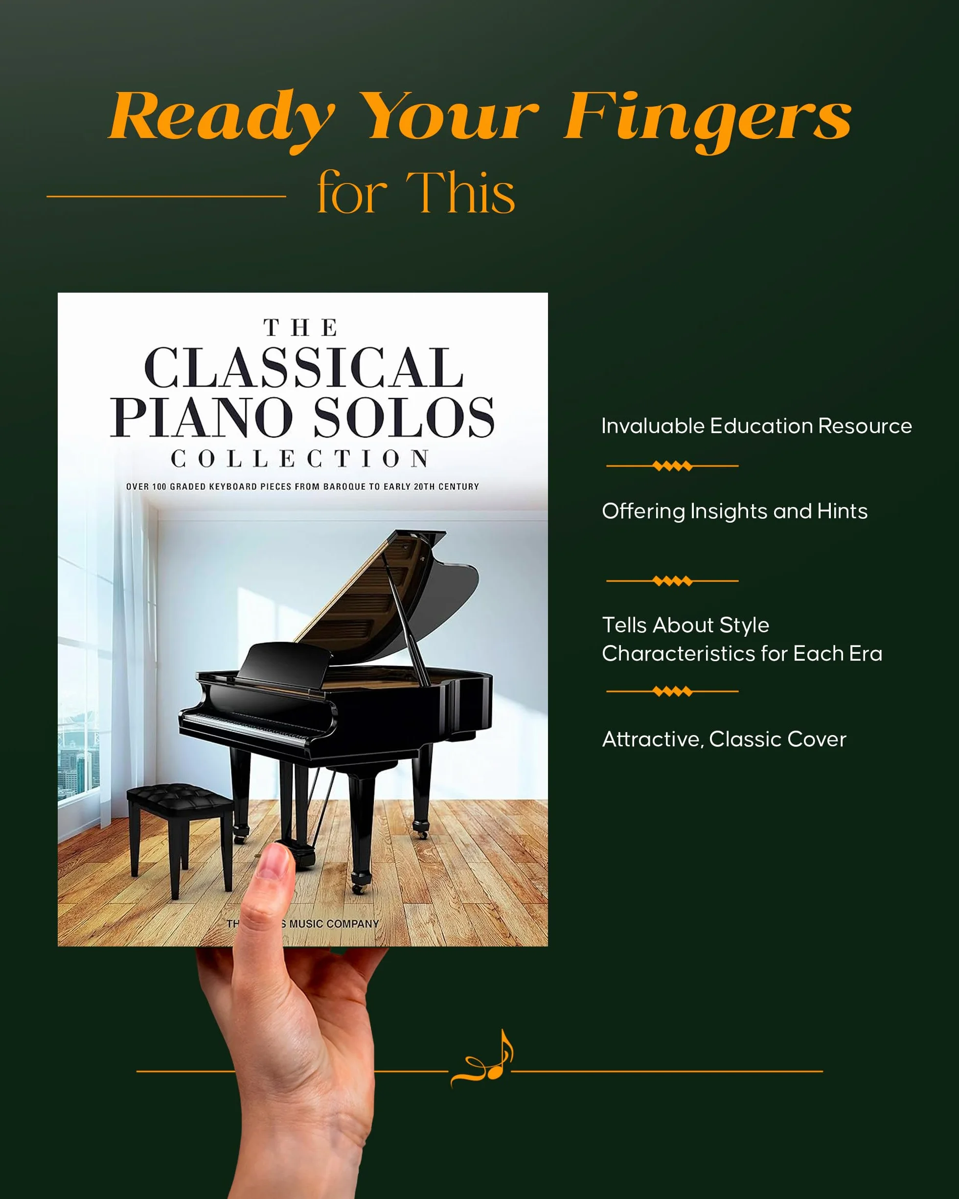 The Classical Piano Solos Collection: 106 Graded Pieces from Baroque to the 20th C. Compiled & Edited by Low/Schumann/Siagian