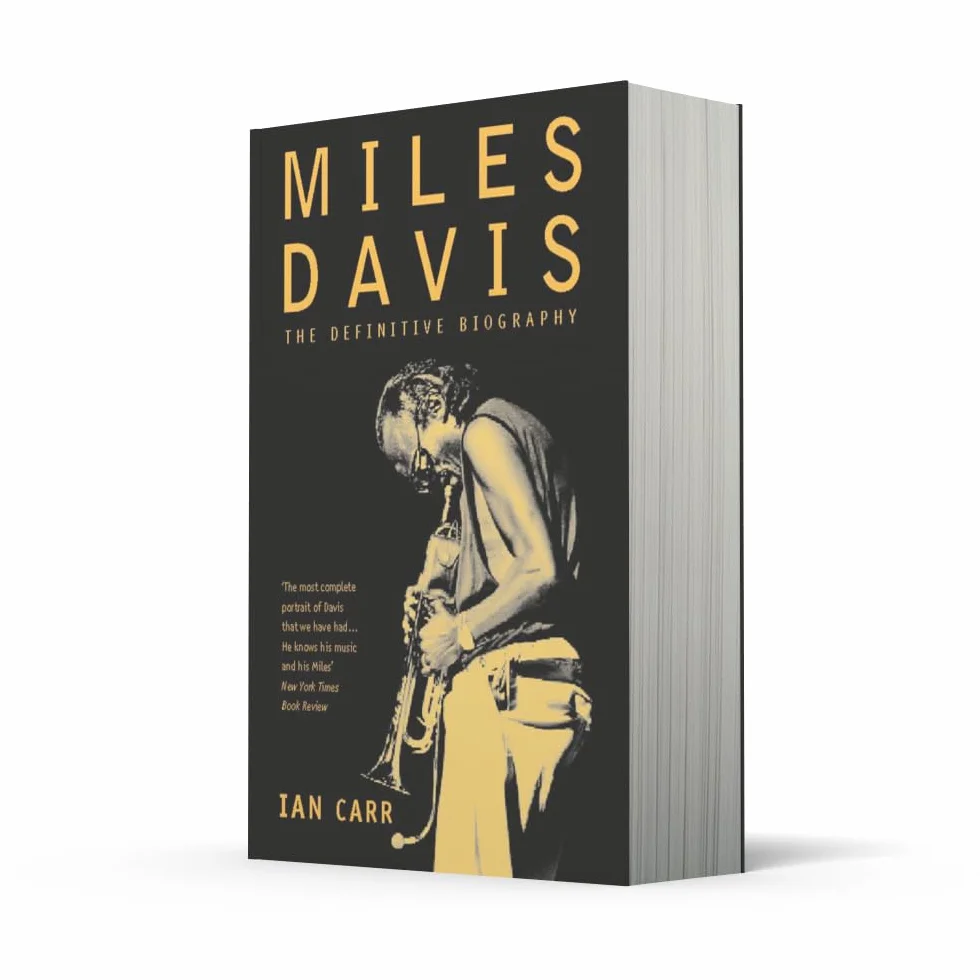 Miles Davis: The Definitive Biography