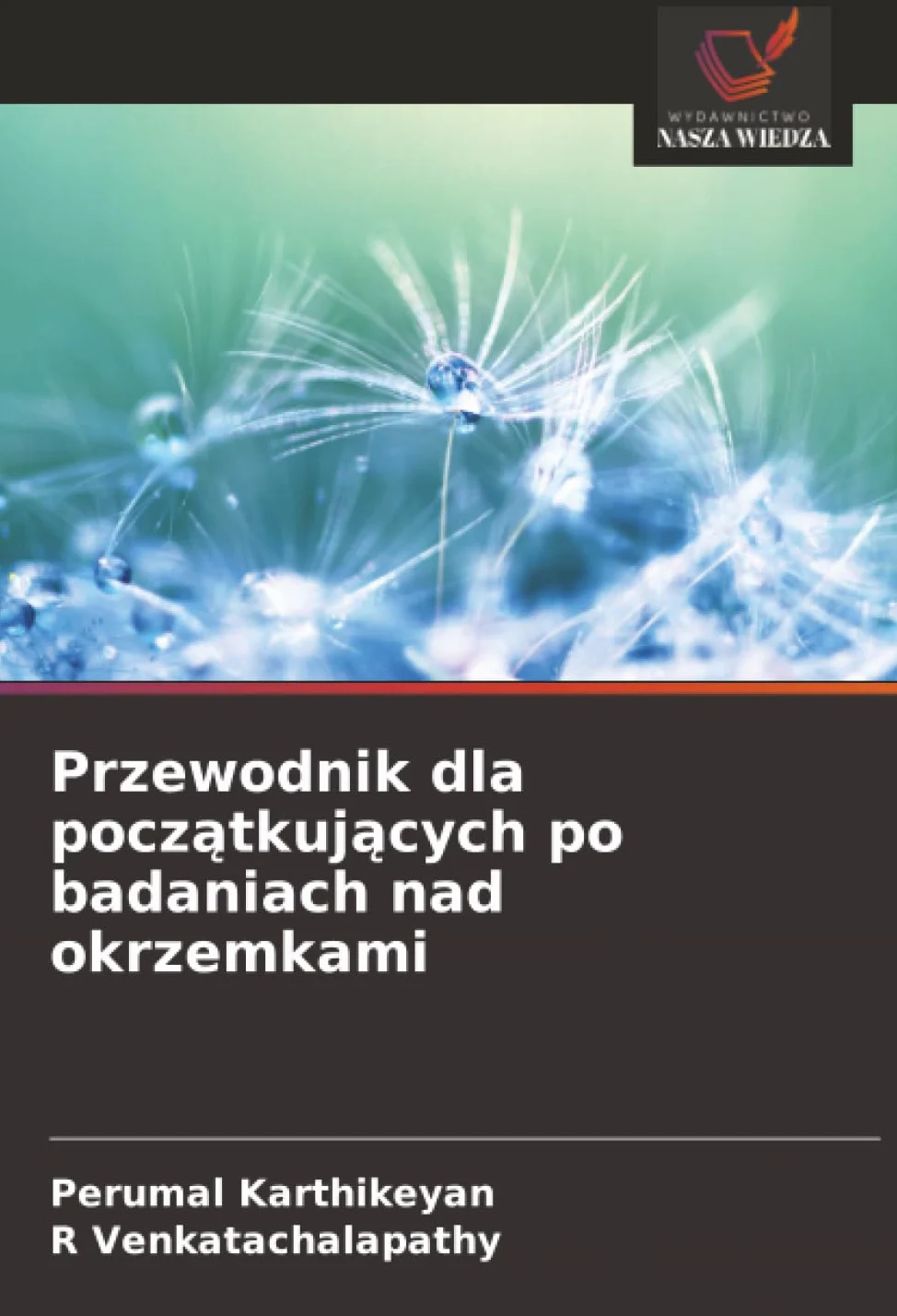 Przewodnik dla pocz¿tkuj¿cych po badaniach nad okrzemkami