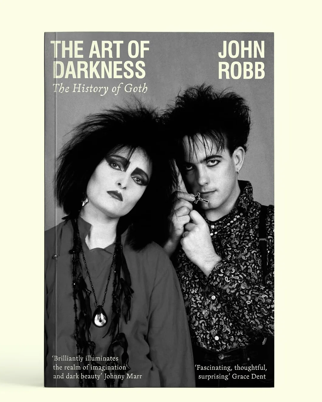 The Art of Darkness: The History of Goth