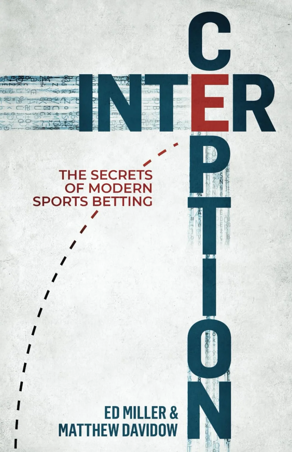 Interception: The Secrets Of Modern Sports Betting