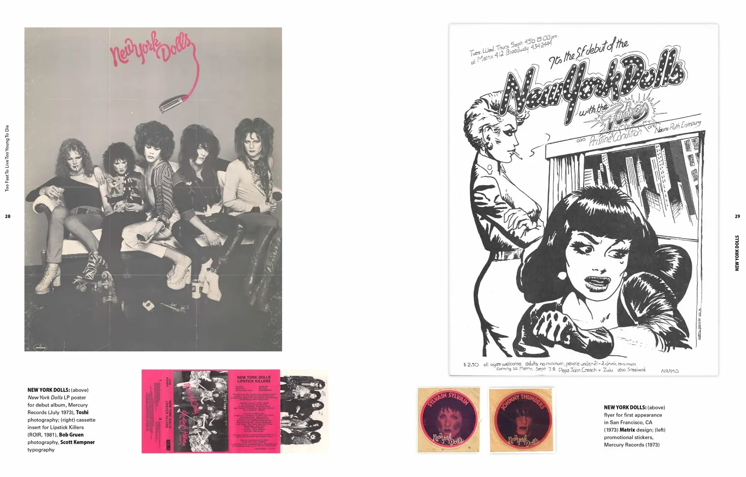 Too Fast to Live Too Young to Die: Punk & post punk graphics 1976-1986