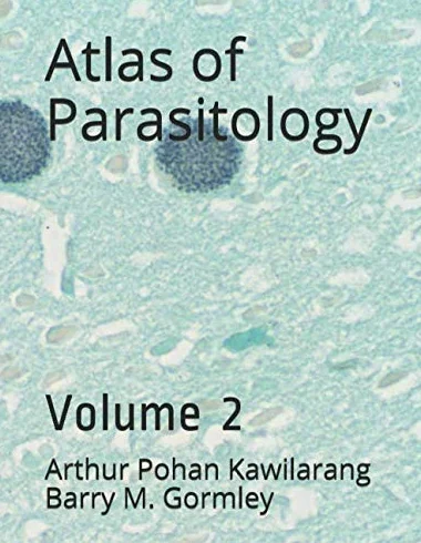 Atlas of Parasitology Volume 2