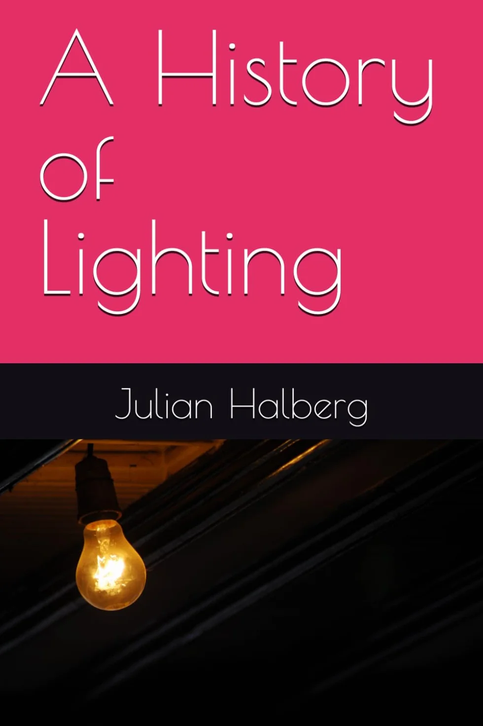 A History of Lighting