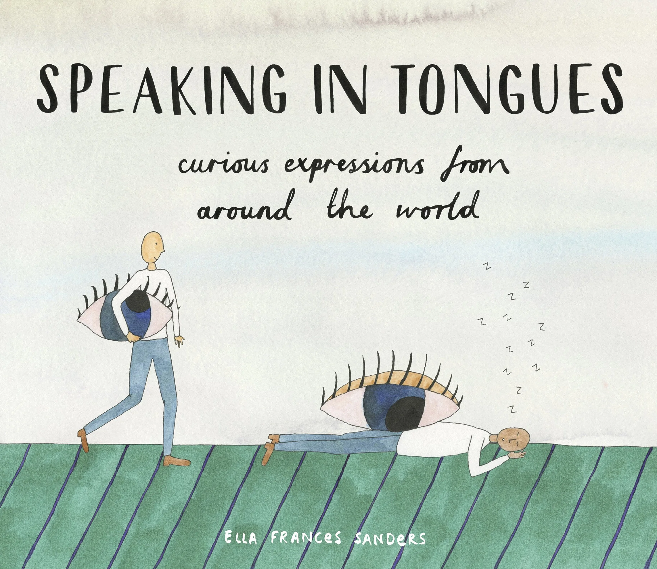 Speaking in Tongues: Curious Expressions from Around the World
