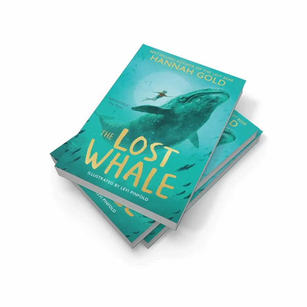 The Lost Whale: A powerful animal adventure story for children, from the bestselling author of The Last Bear