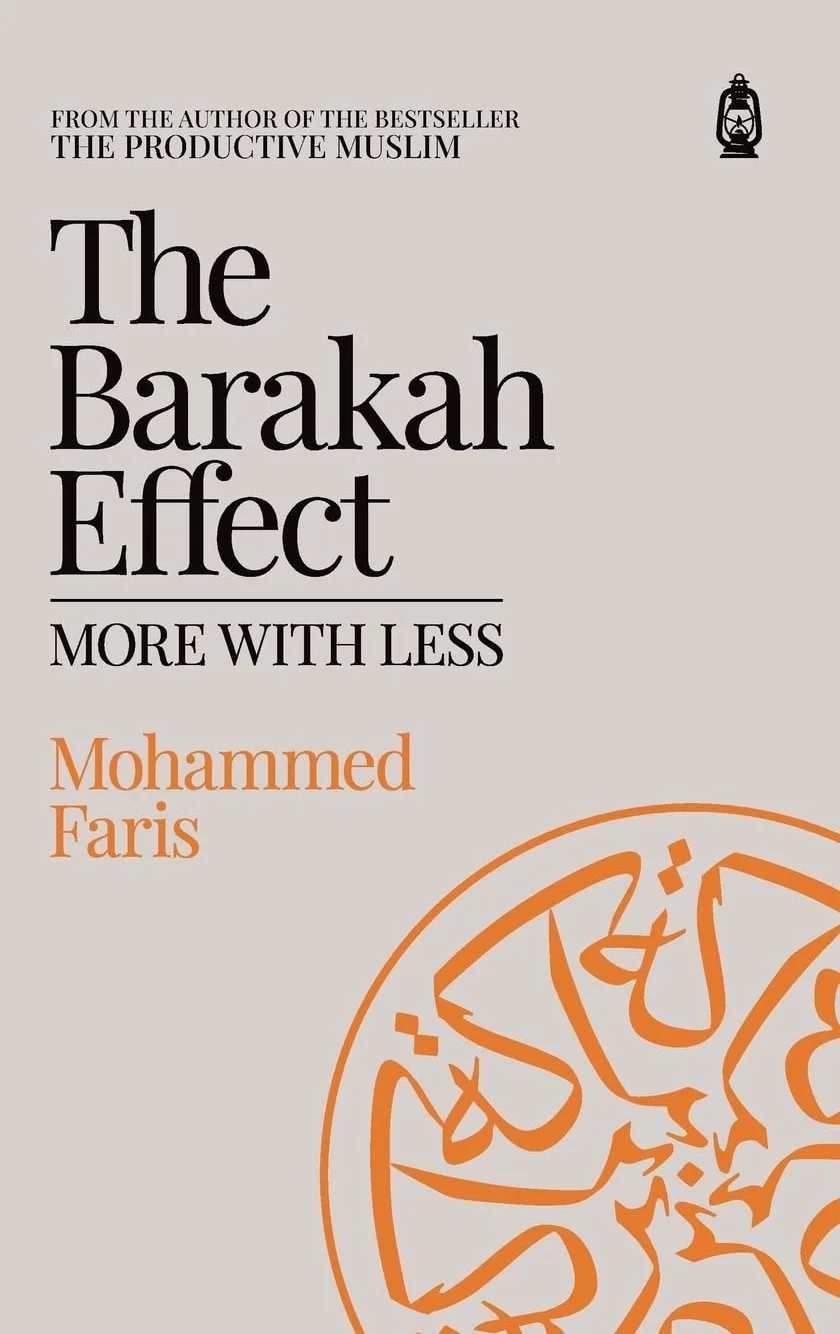 The Barakah Effect: More With Less