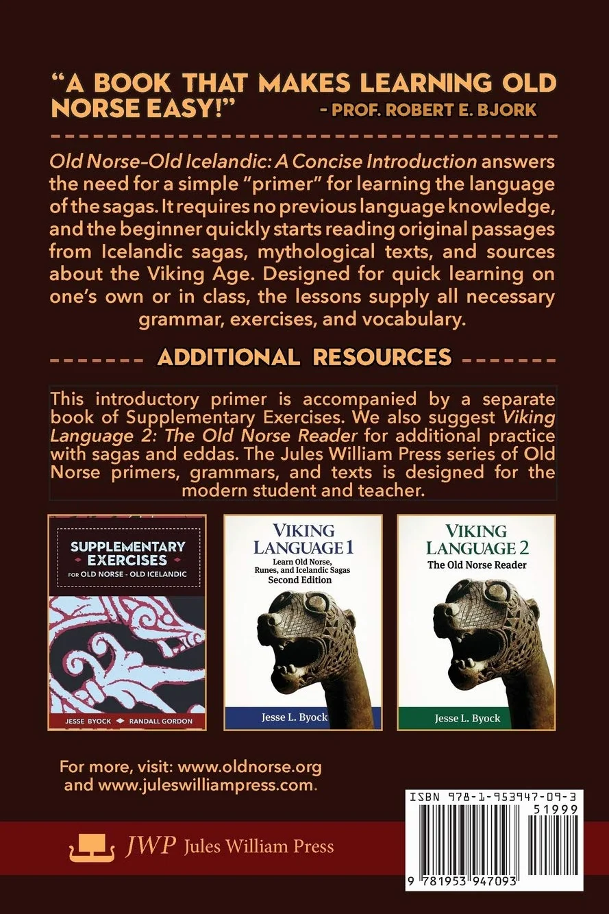 Old Norse Old Icelandic: Concise Introduction to the Language of the Sagas