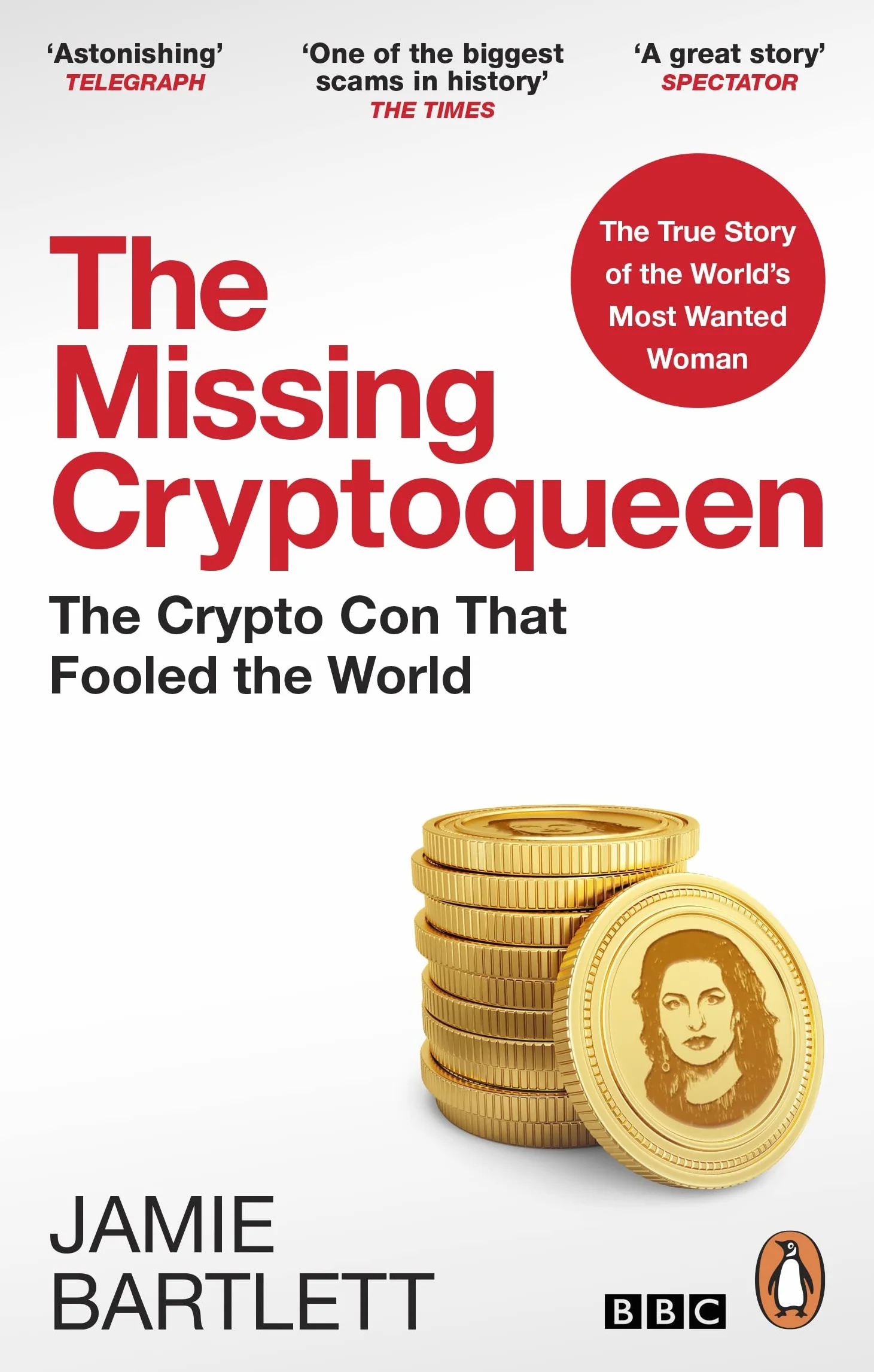 The Missing Cryptoqueen: Crypto Con That Fooled the World