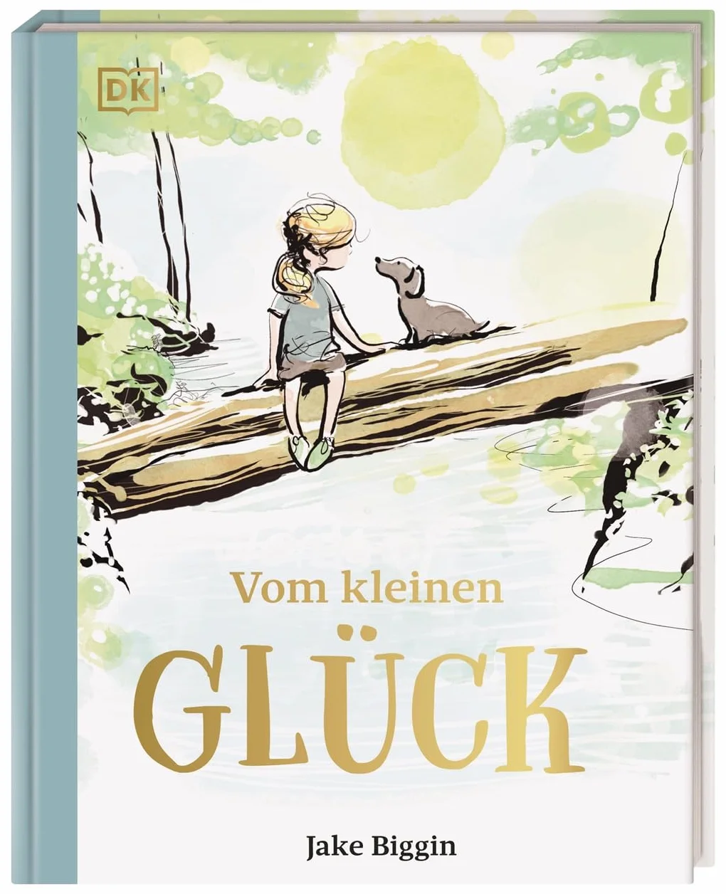 Vom kleinen Glück: Poetisches Geschenkbuch für alle, die ihren Herzensmenschen Mut und Zuversicht schenken möchten