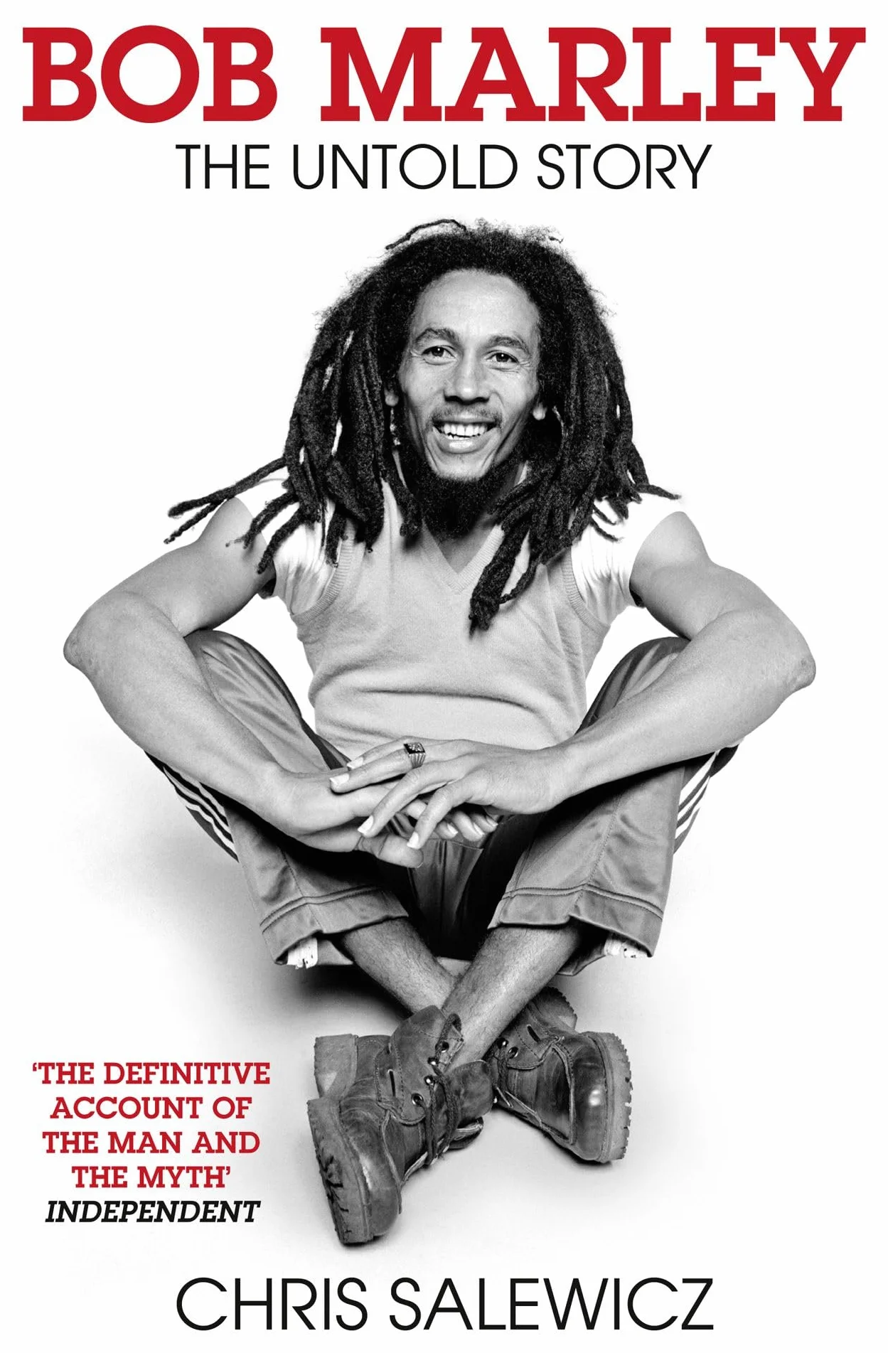 Bob Marley: The Untold Story. The Captivating Biography Exploring the Musical Icon's Legacy