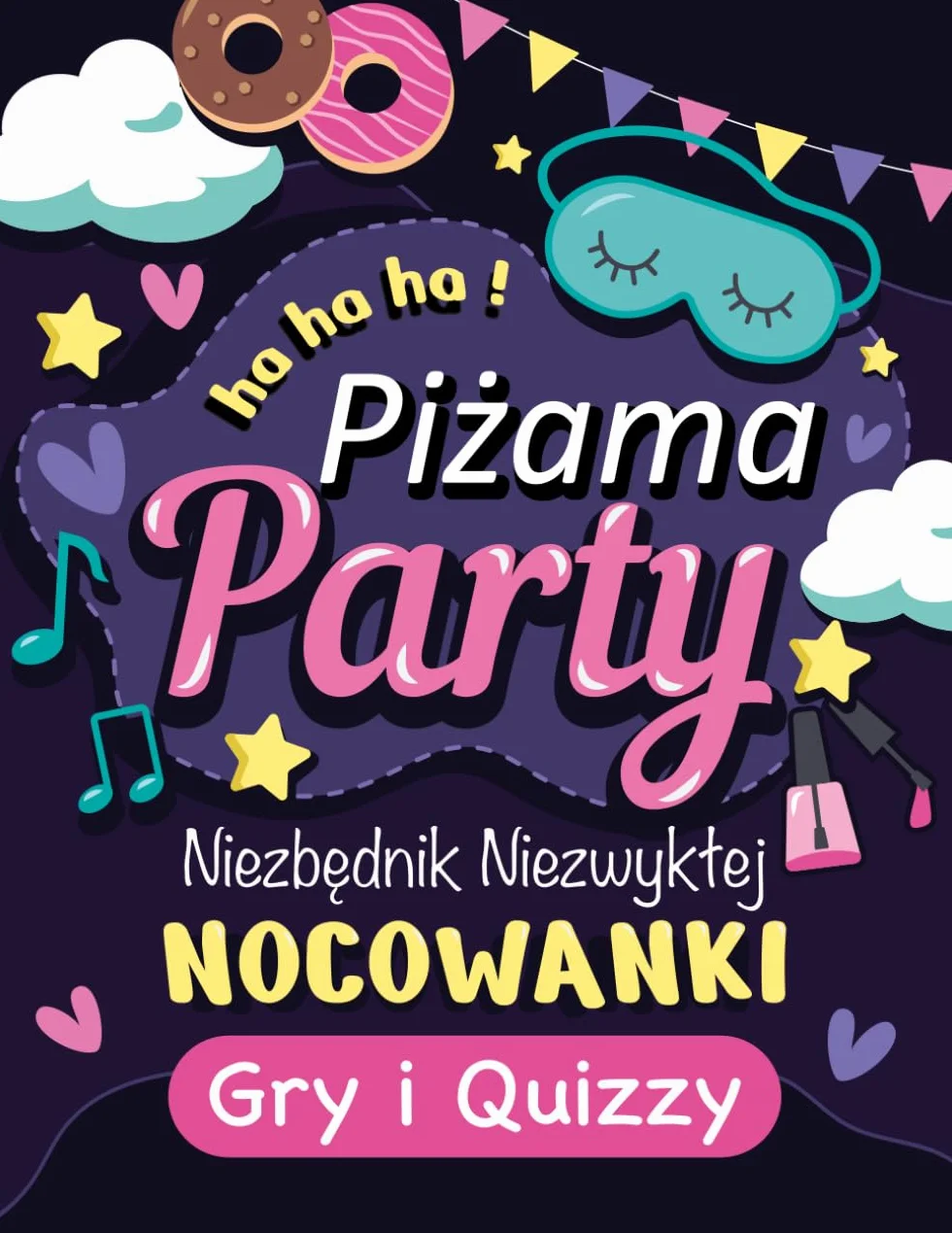 Interaktywna Książka Gra Towarzyska dla Dzieci: Piżama Party Kreatywny Niezbędnik Niezwykłej Nocowanki