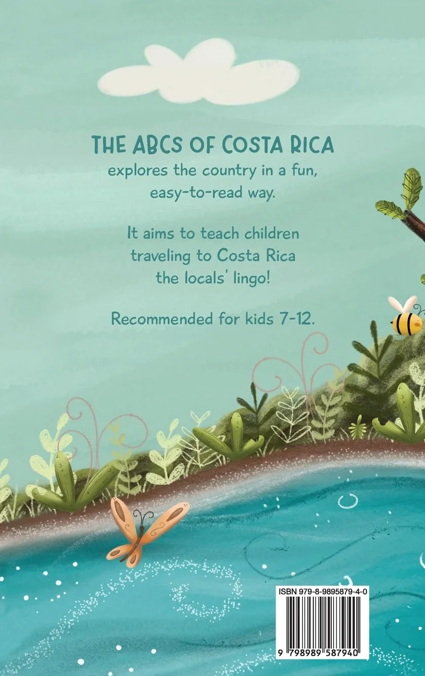 The ABCs of Costa Rica: A Travel Guide for Kids