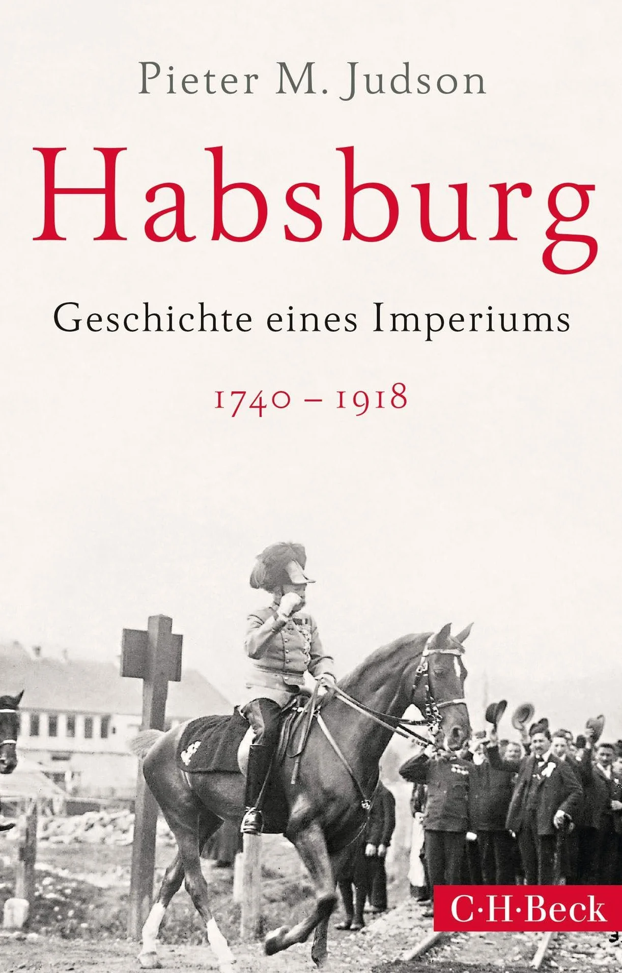 Habsburg: Geschichte eines Imperiums: 6398