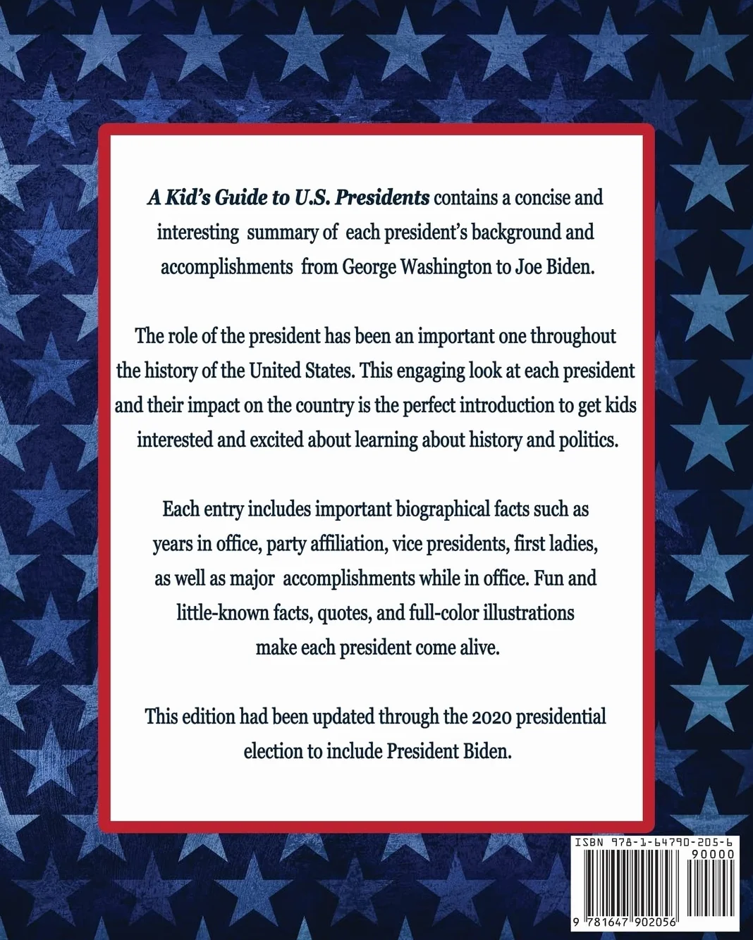A Kid's Guide to U.S. Presidents: Fascinating Facts About Each President, Updated Through 2020 Election