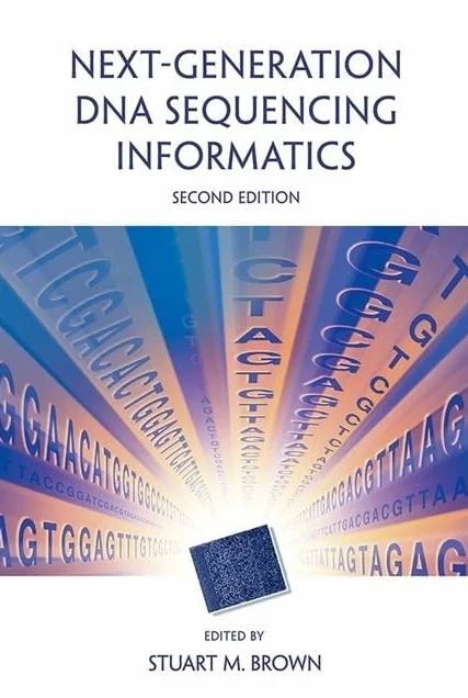 Next-Generation DNA Sequencing Informatics, Second Edition