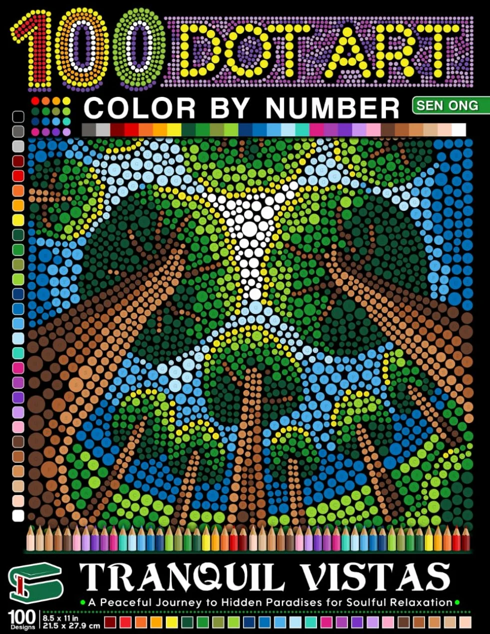 Tranquil Vistas Dots Art Color by Number: A Peaceful Journey to Hidden Paradises for Soulful Relaxation