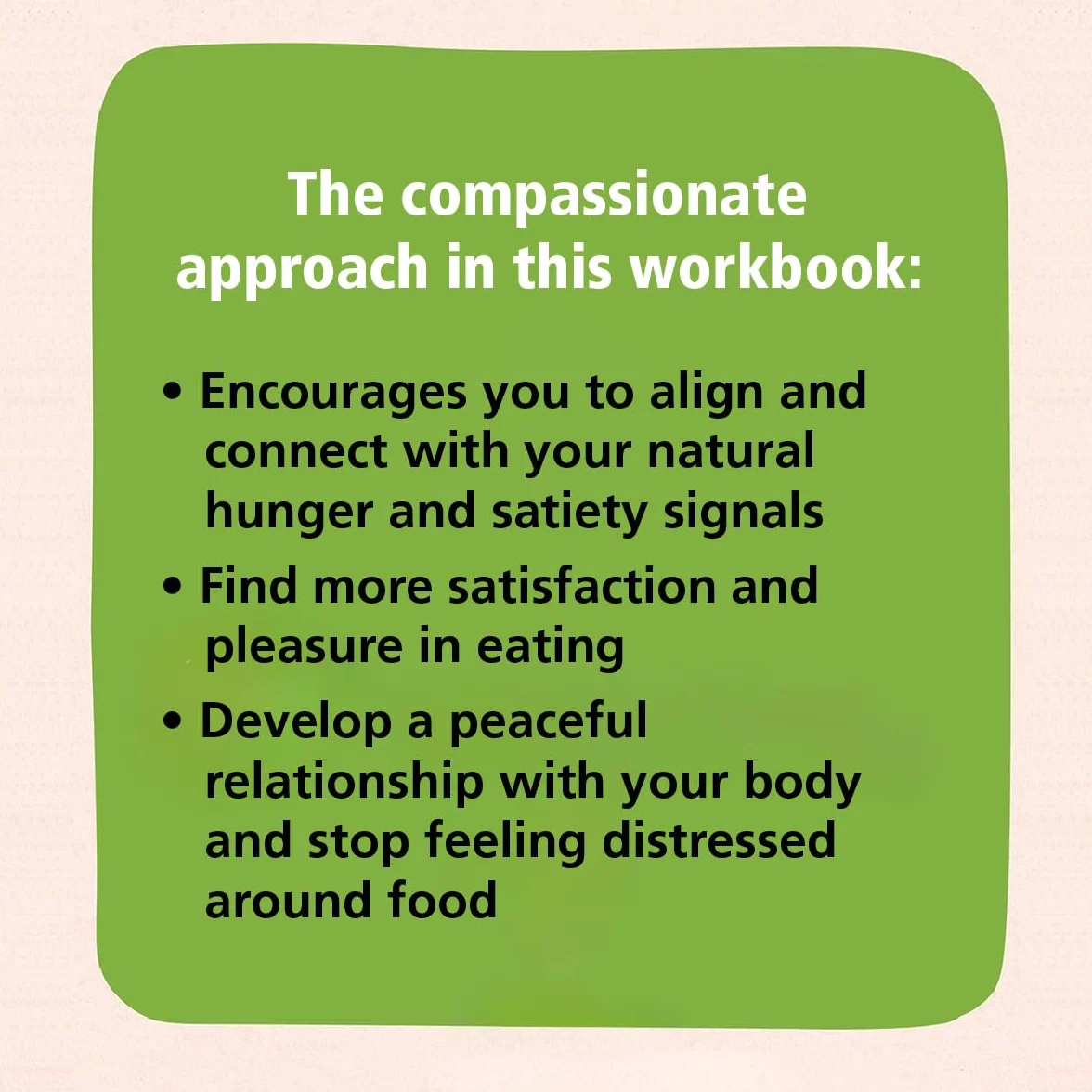 The Intuitive Eating Workbook: Ten Principles for Nourishing a Healthy Relationship with Food