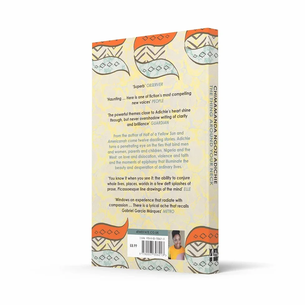 The Thing Around Your Neck: Twelve dazzling stories from the global bestselling author of Half of a Yellow Sun