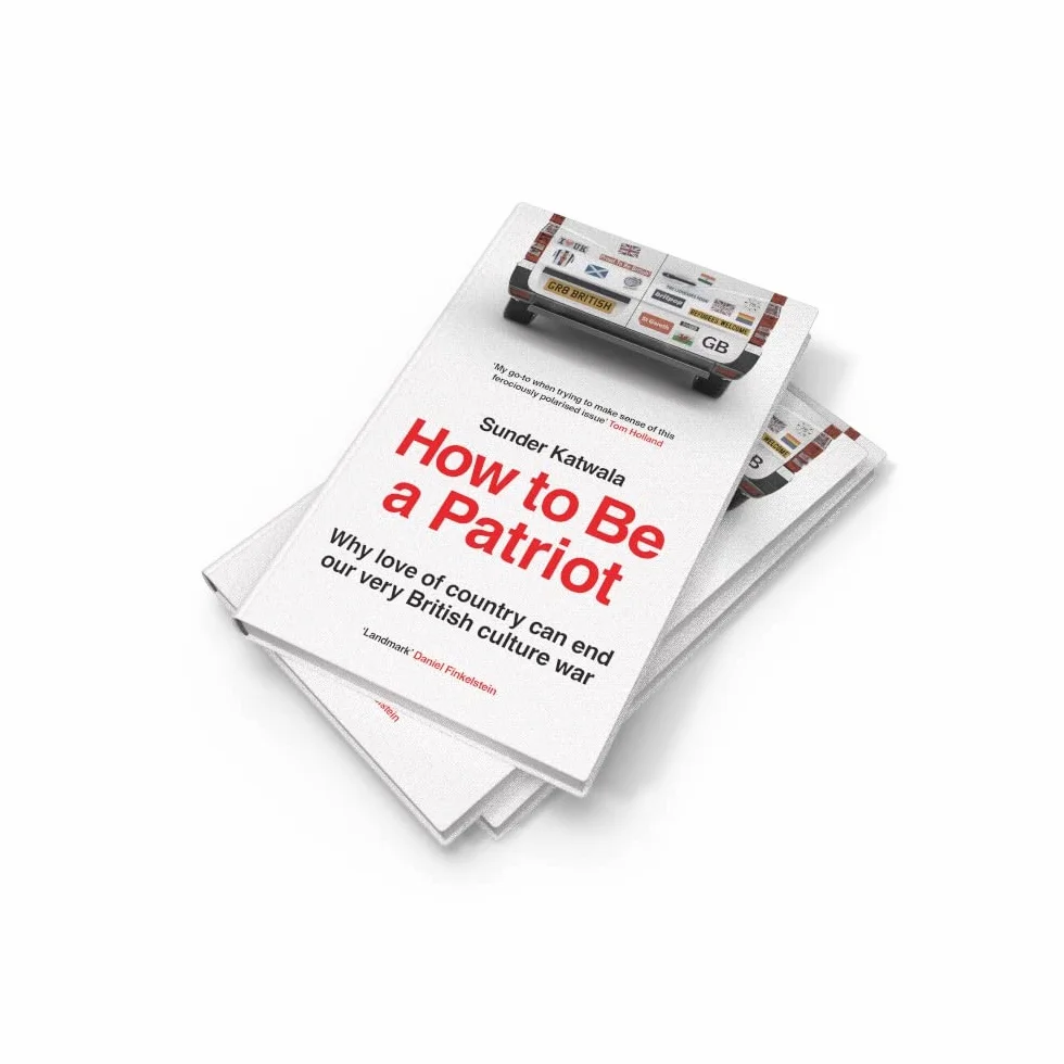 How to Be a Patriot: British National Identity and Immigration Book