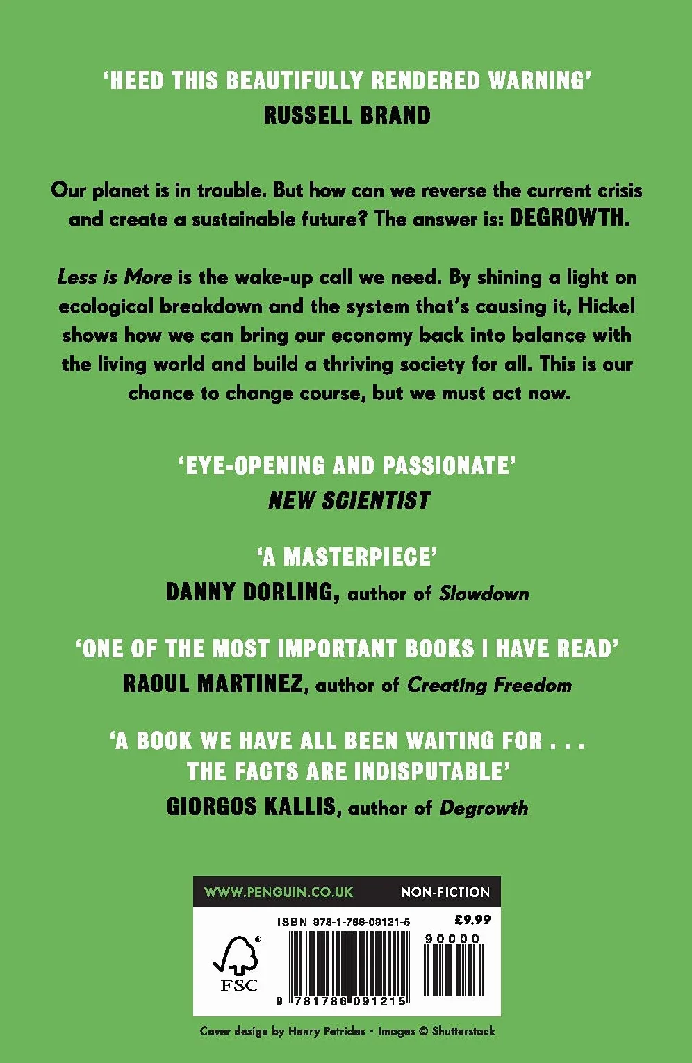Less Is More: How Degrowth Will Save the World