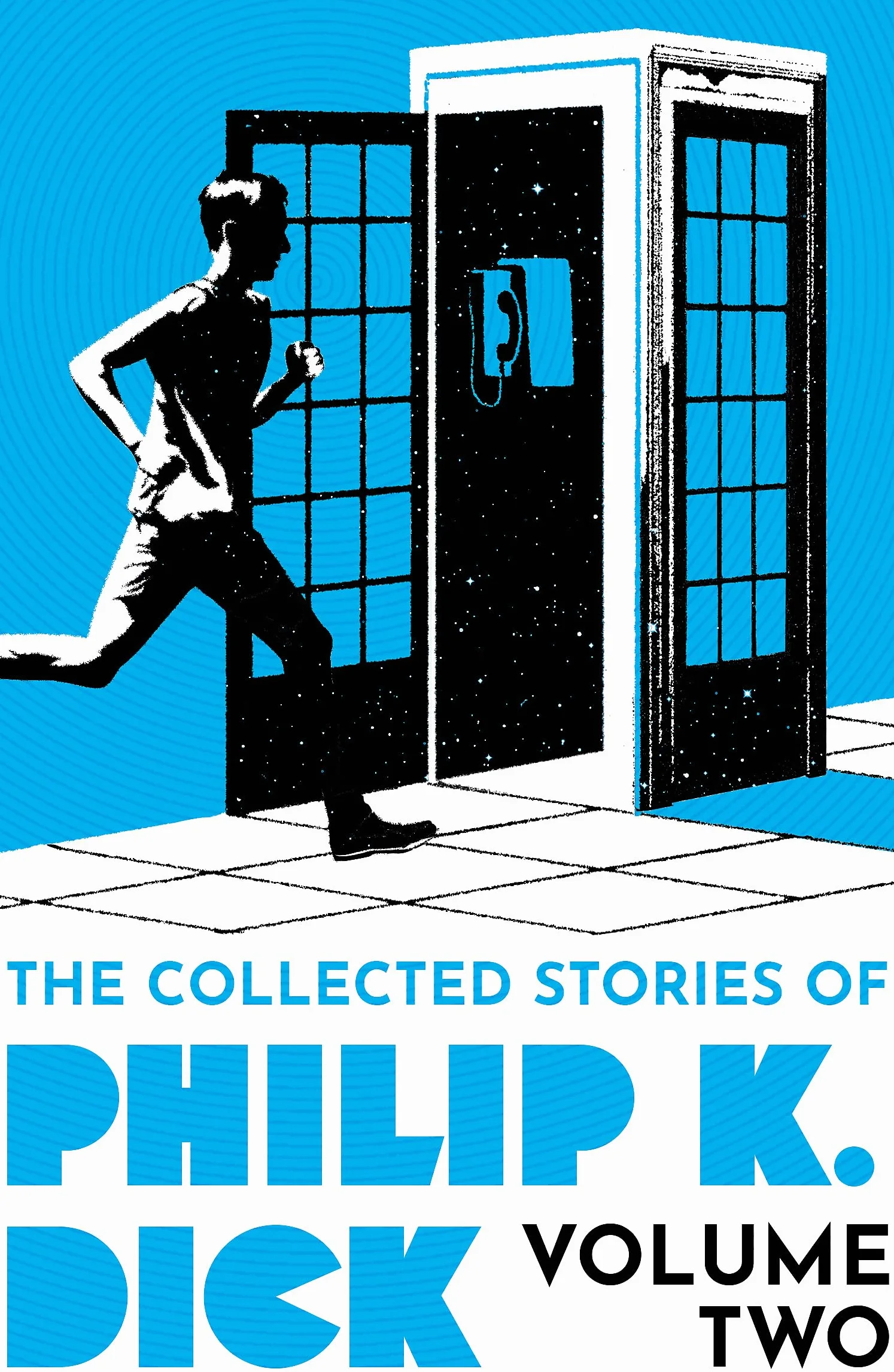 The Collected Stories of Philip K. Dick Volume 2