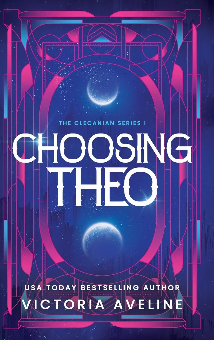 Choosing Theo: The Clecanian Series Book 1 (Discreet Cover)