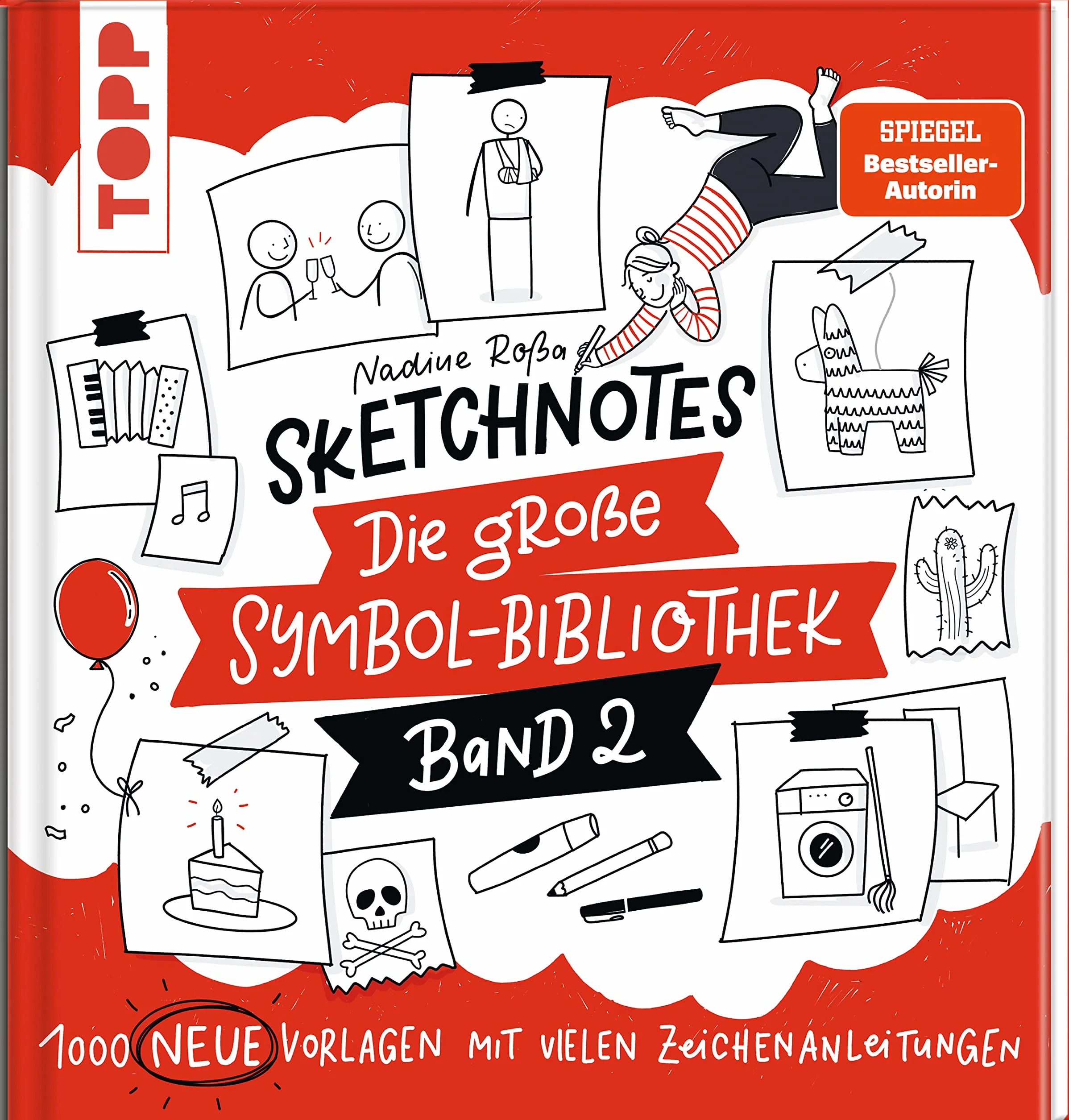 Sketchnotes. Die große Symbol-Bibliothek. Band 2.: 1.000 neue Vorlagen mit vielen Zeichenanleitungen