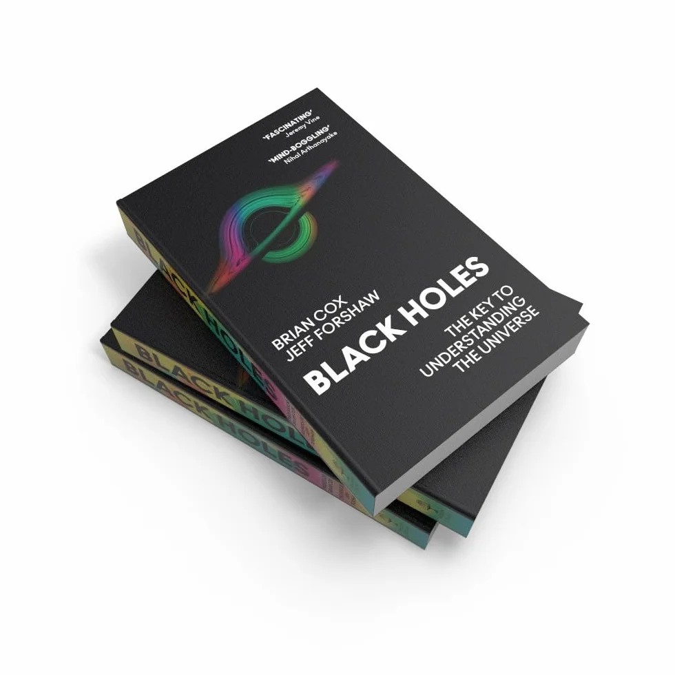 Black Holes: The Key to Understanding the Universe