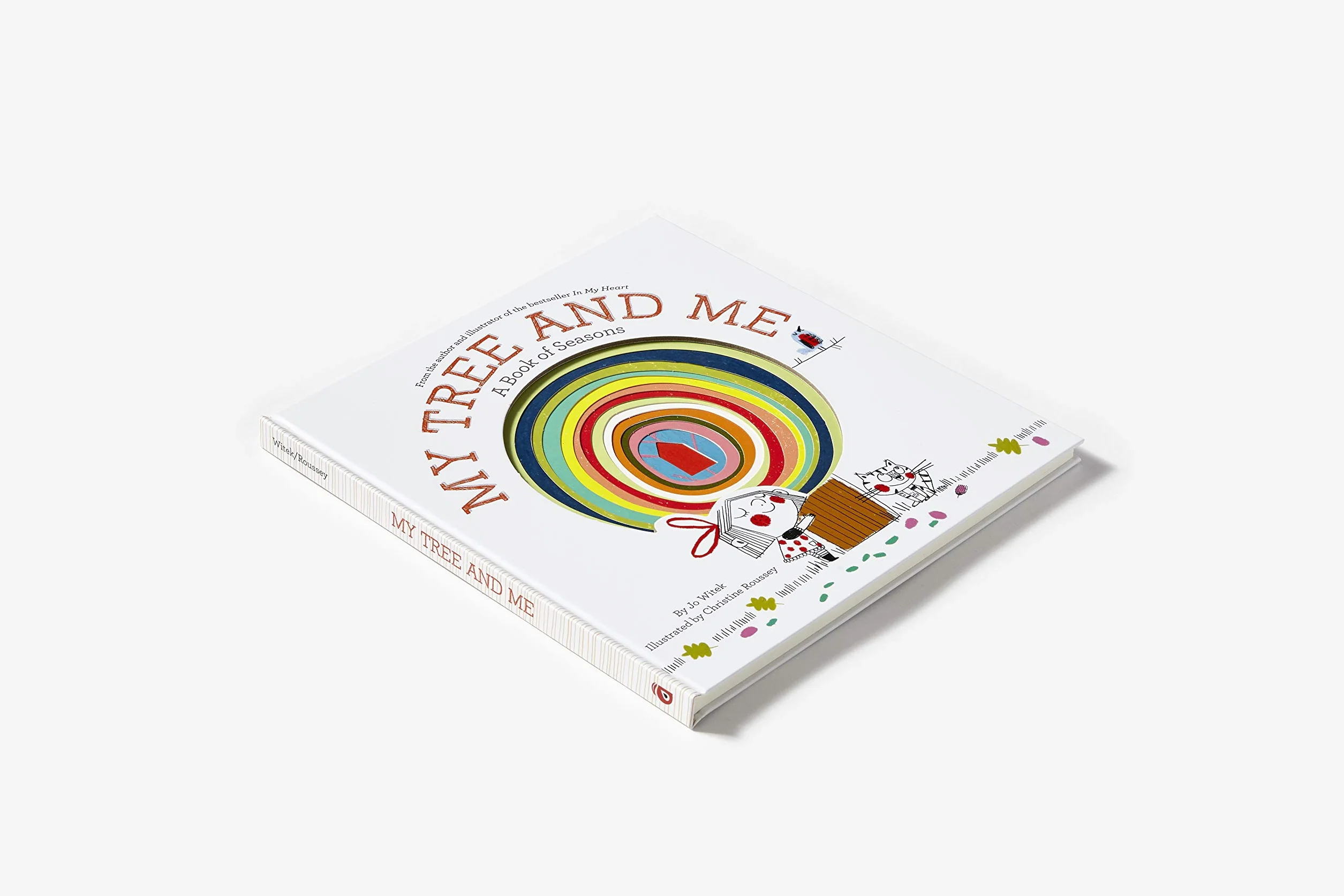 My Tree and Me: A Book of Seasons (Growing Hearts)
