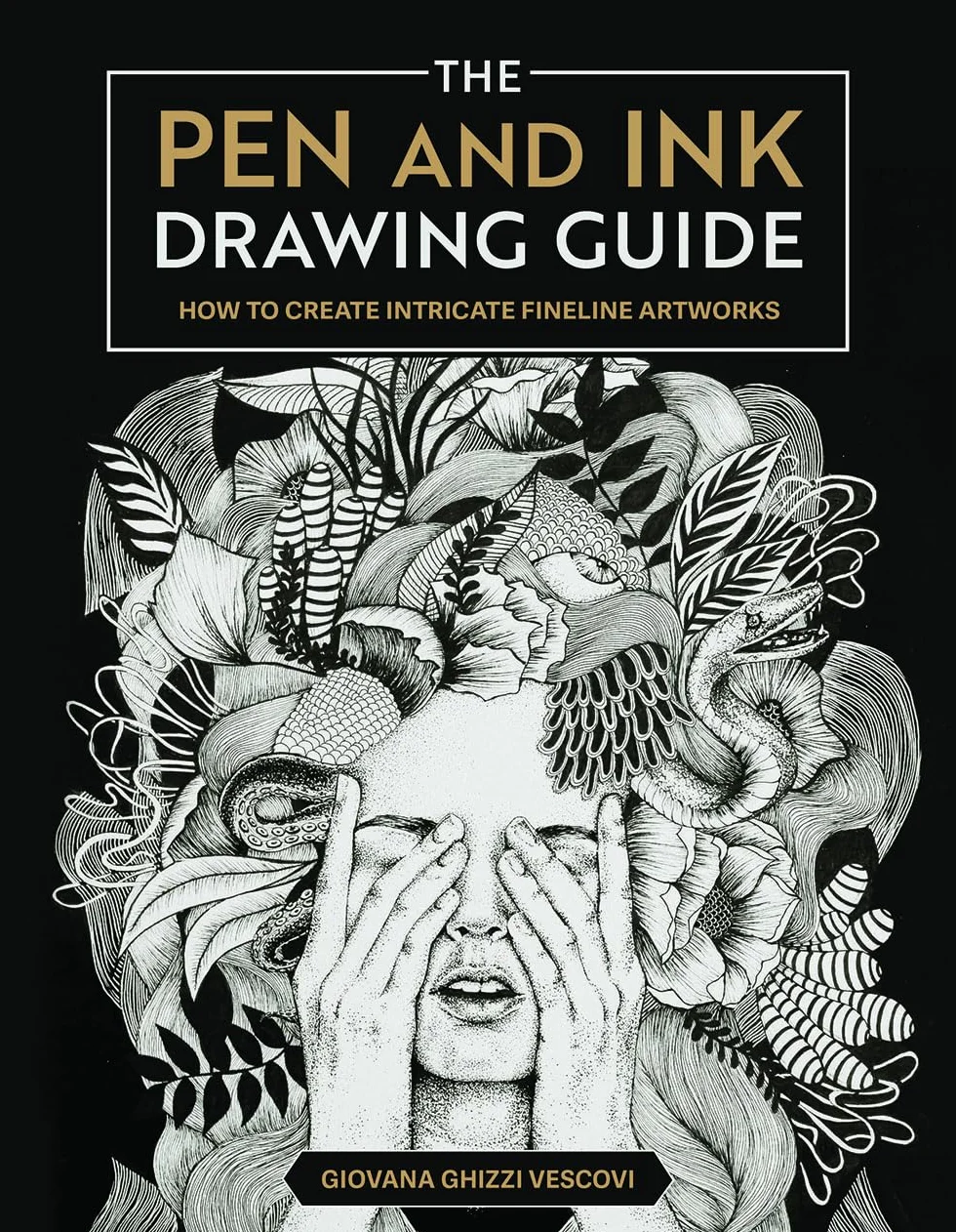 Pen and Ink Drawing Guide: Create Intricate Fineline Artworks
